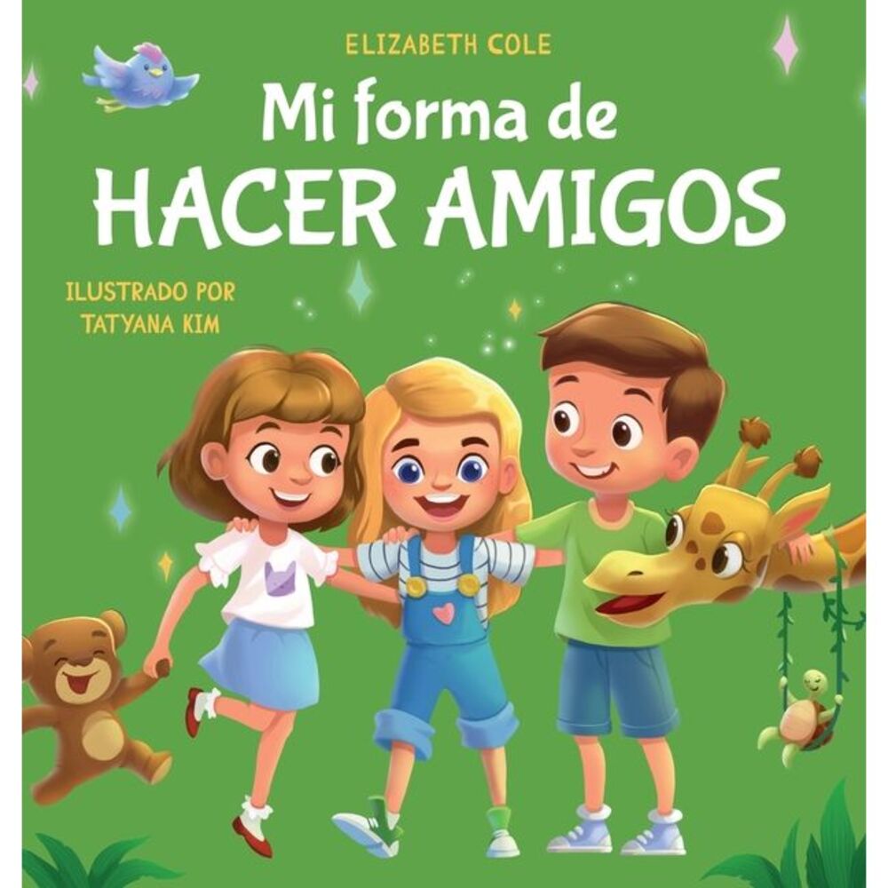 Mi forma de hacer amigos: Libro para niños sobre la amistad, la inclusión y las